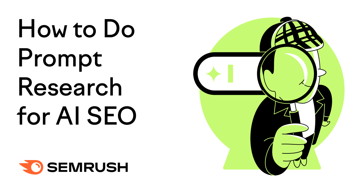 How to Do Prompt Research for AI SEO